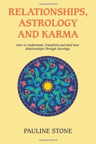 Relationships, Astrology and Karma Front Cover